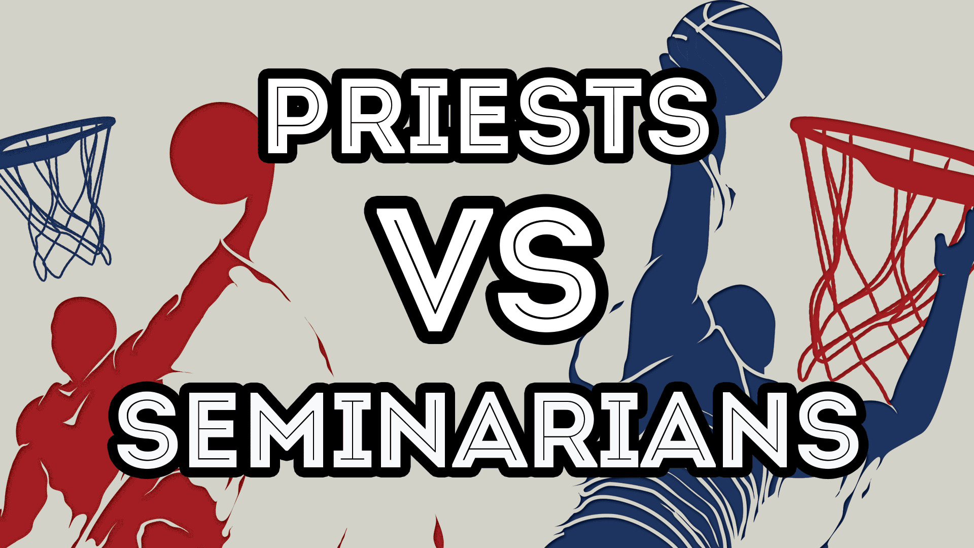 priests vs seminarians banner